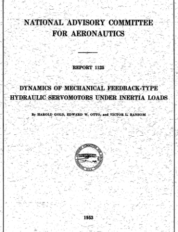 NACA Report: Dynamics of Mechanical Feedback-Type Hydraulic Servomotors Under Inertia Loads, 1953